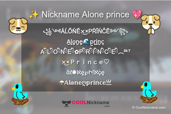 Stylish Nickname for Alone prince