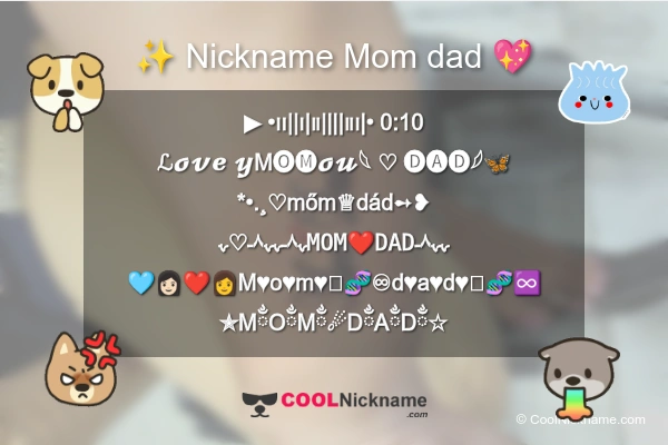 Stylish Nickname for Mom dad