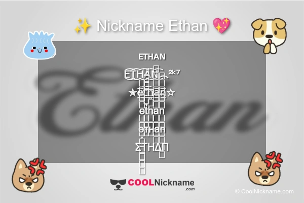 Stylish Nickname for Ethan