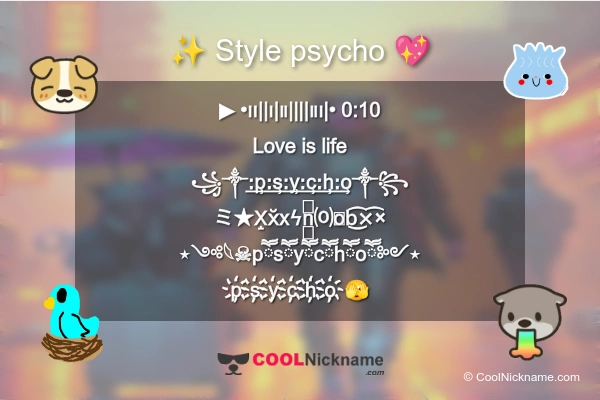 Stylish Nickname for psycho