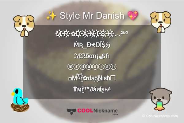 Stylish Nickname for Mr Danish