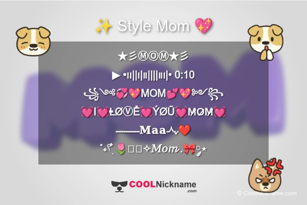 Stylish Nickname for Mom