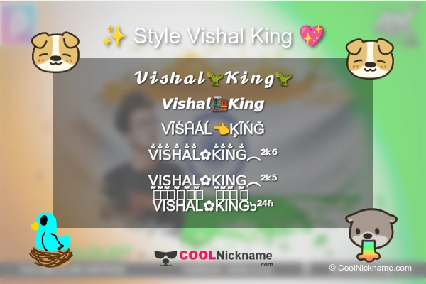 Stylish Nickname for Vishal King