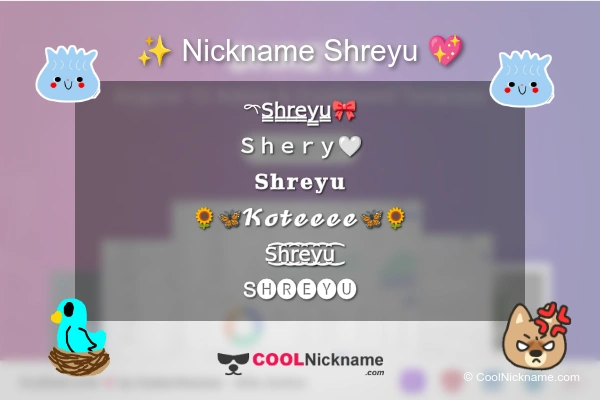 Stylish Nickname for Shreyu
