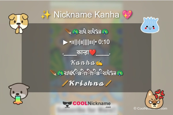 Stylish Nickname for Kanha