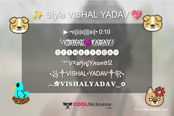 Stylish Nickname for VISHAL YADAV