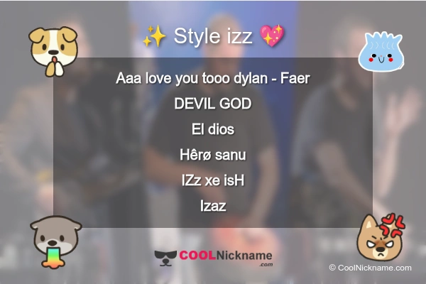 Stylish Nickname for izz