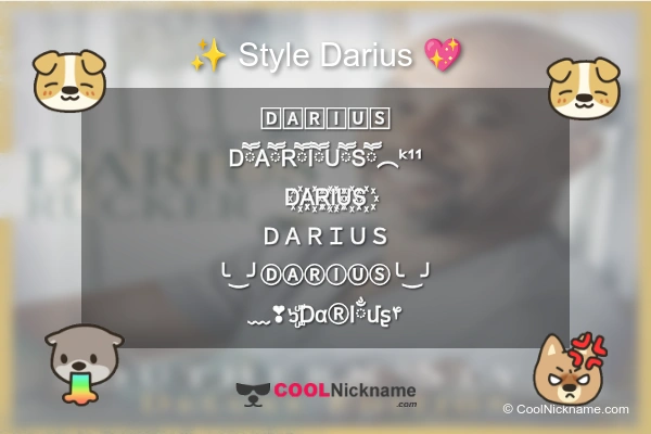 Stylish Nickname for Darius