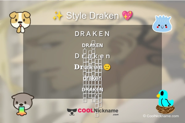 Stylish Nickname for Draken