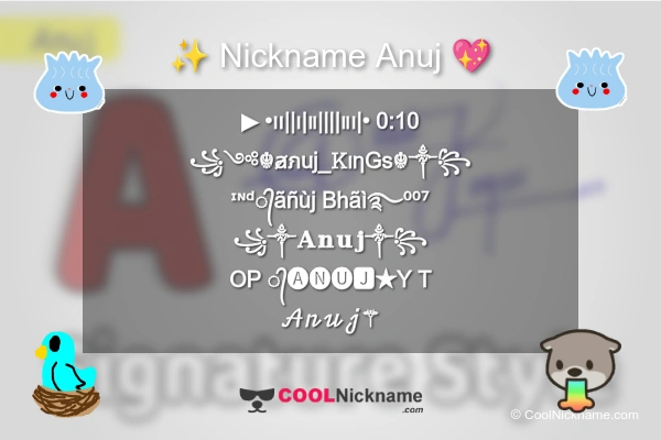 Stylish Nickname for Anuj