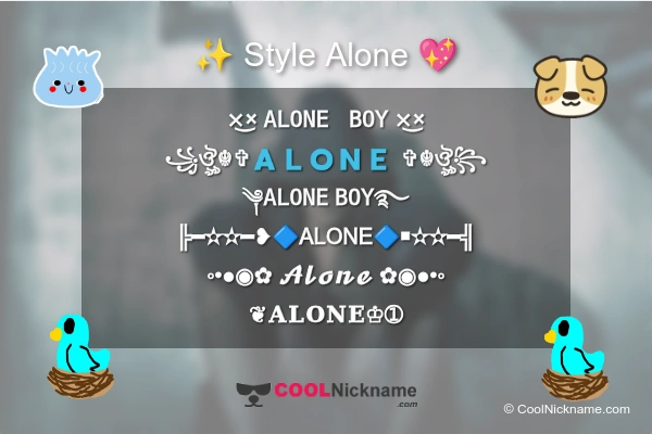 Stylish Nickname for Alone