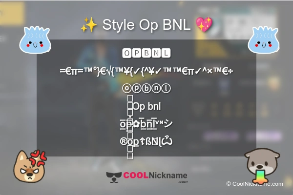 Stylish Nickname for Op BNL