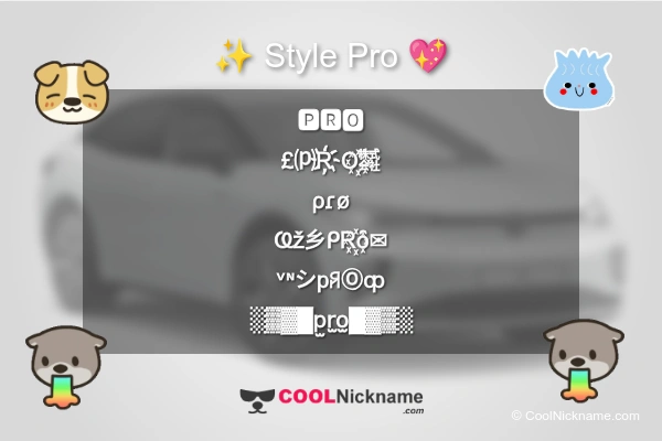 Stylish Nickname for Pro