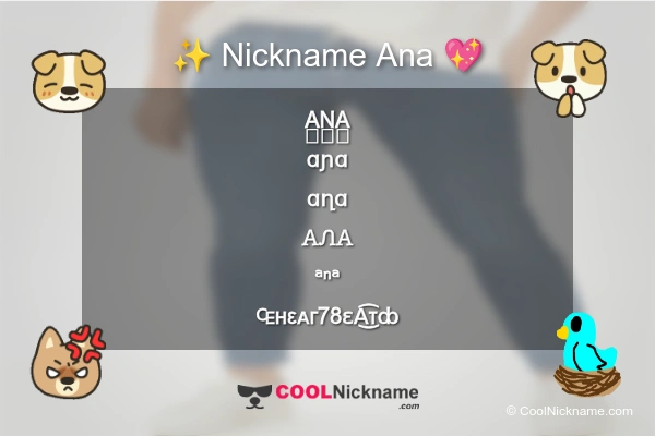 Stylish Nickname for Ana