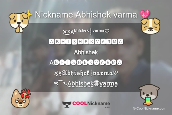 Stylish Nickname for Abhishek varma
