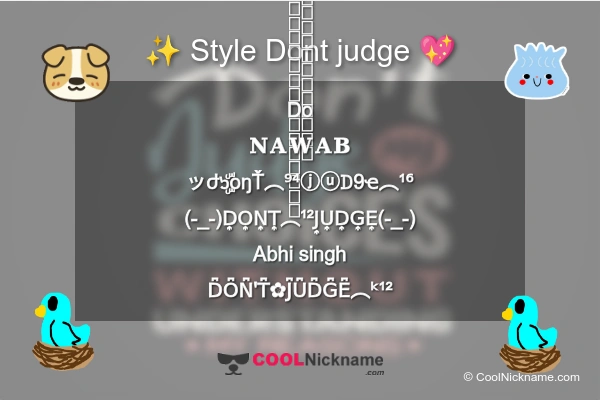 Stylish Nickname for Dont judge