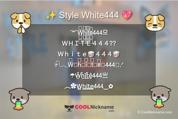 Stylish Nickname for White444