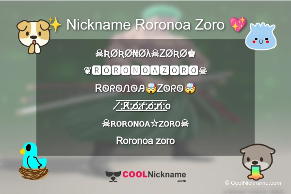 Stylish Nickname for Roronoa Zoro