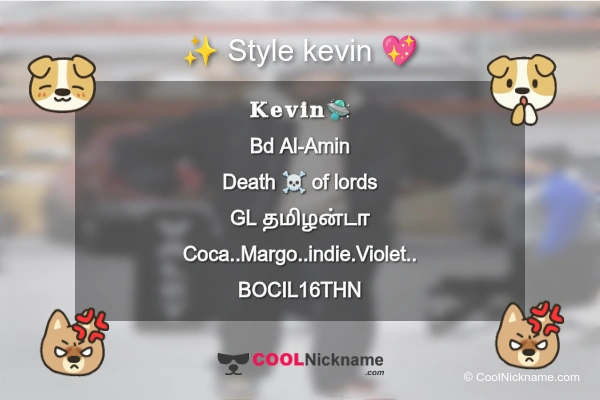 Stylish Nickname for kevin