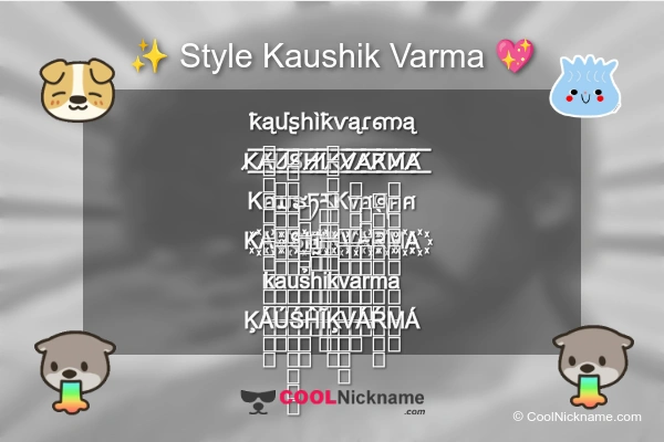 Stylish Nickname for Kaushik Varma