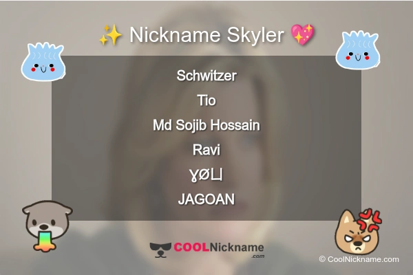 Stylish Nickname for Skyler
