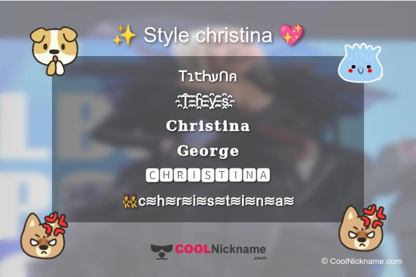 Stylish Nickname for christina
