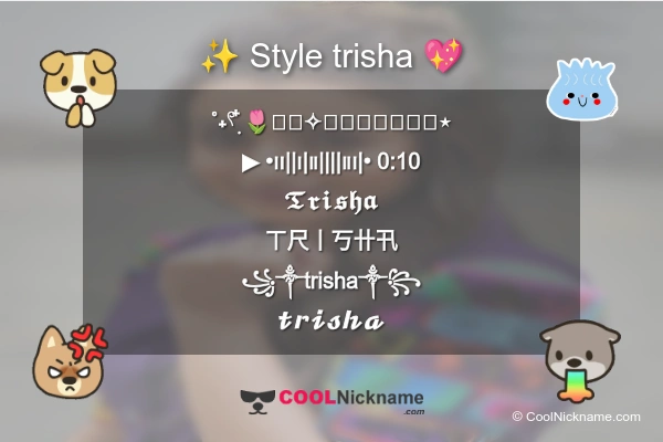 Stylish Nickname for trisha