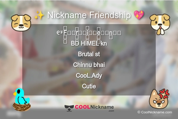 Stylish Nickname for Friendship