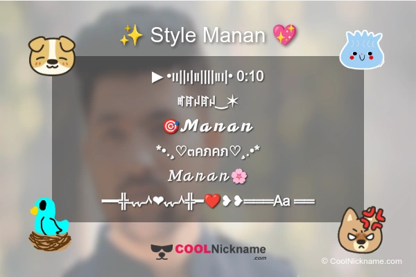 Stylish Nickname for Manan