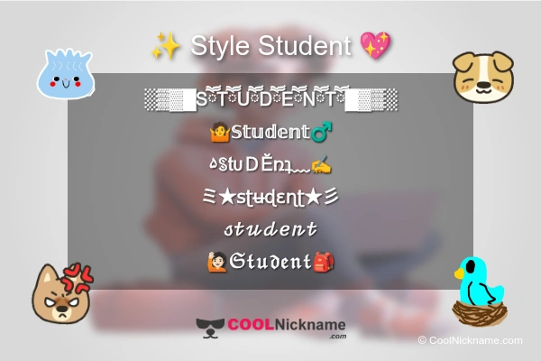 Stylish Nickname for Student