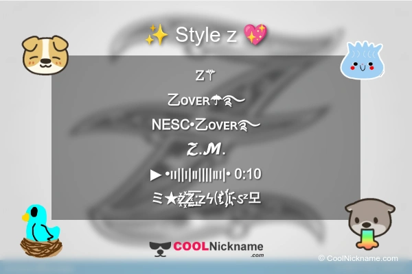Stylish Nickname for z