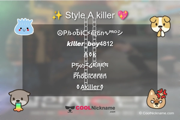 Stylish Nickname for A killer